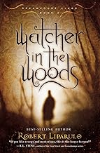 Watcher in the woods (Dreamhouse Kings, 2)