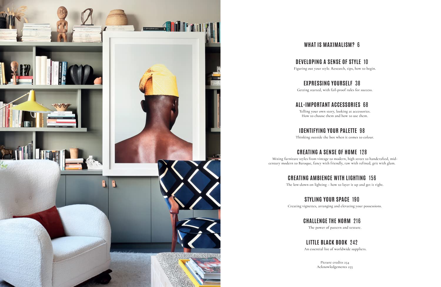 Everything: A Maximalist Style Guide