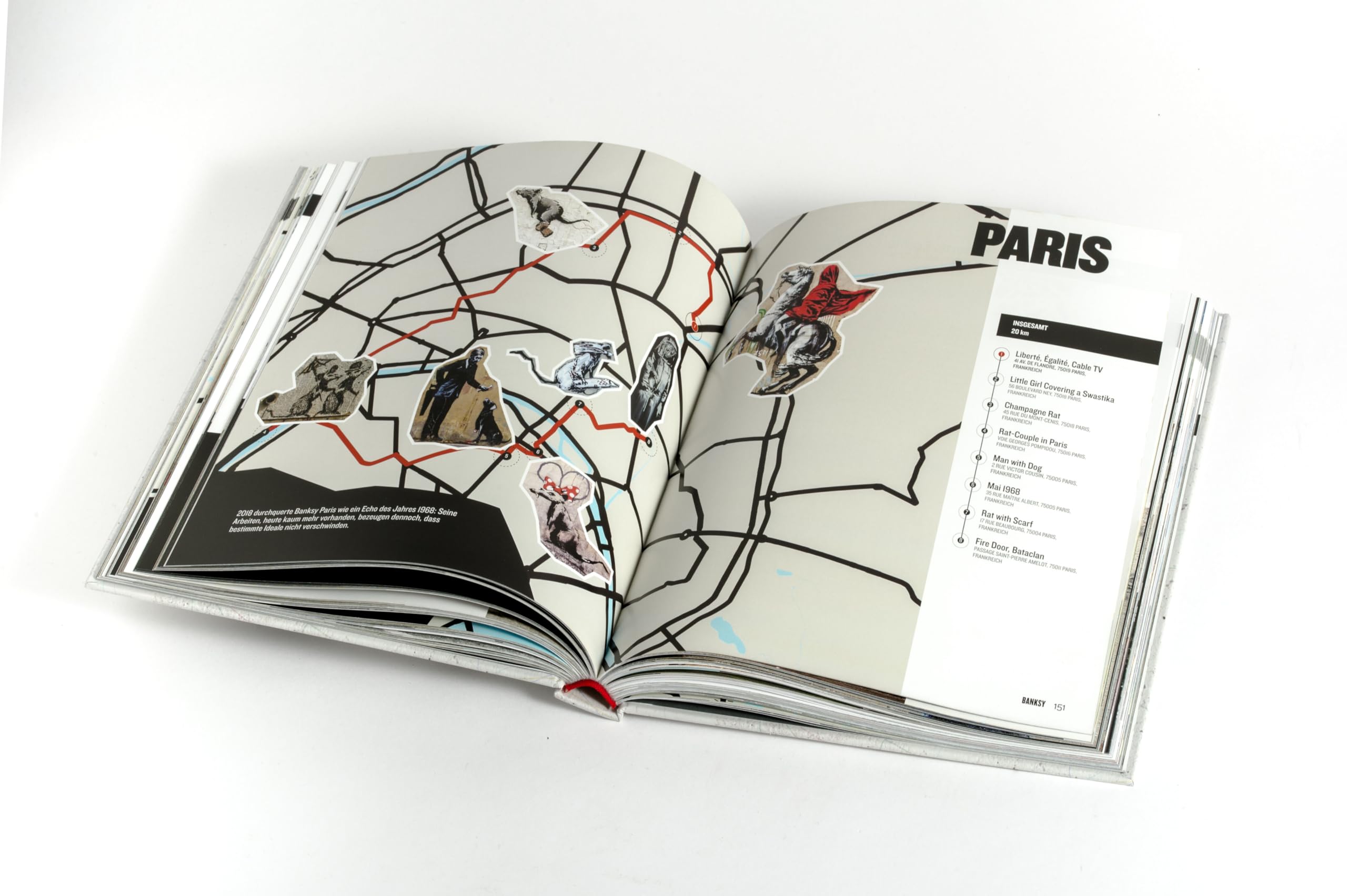 Banksy Global Guide: Orte, Werke, Stories - Interaktiver Bildband mit genauen Geo-Koordinaten für individuelle Besichtigungstouren der Graffitis