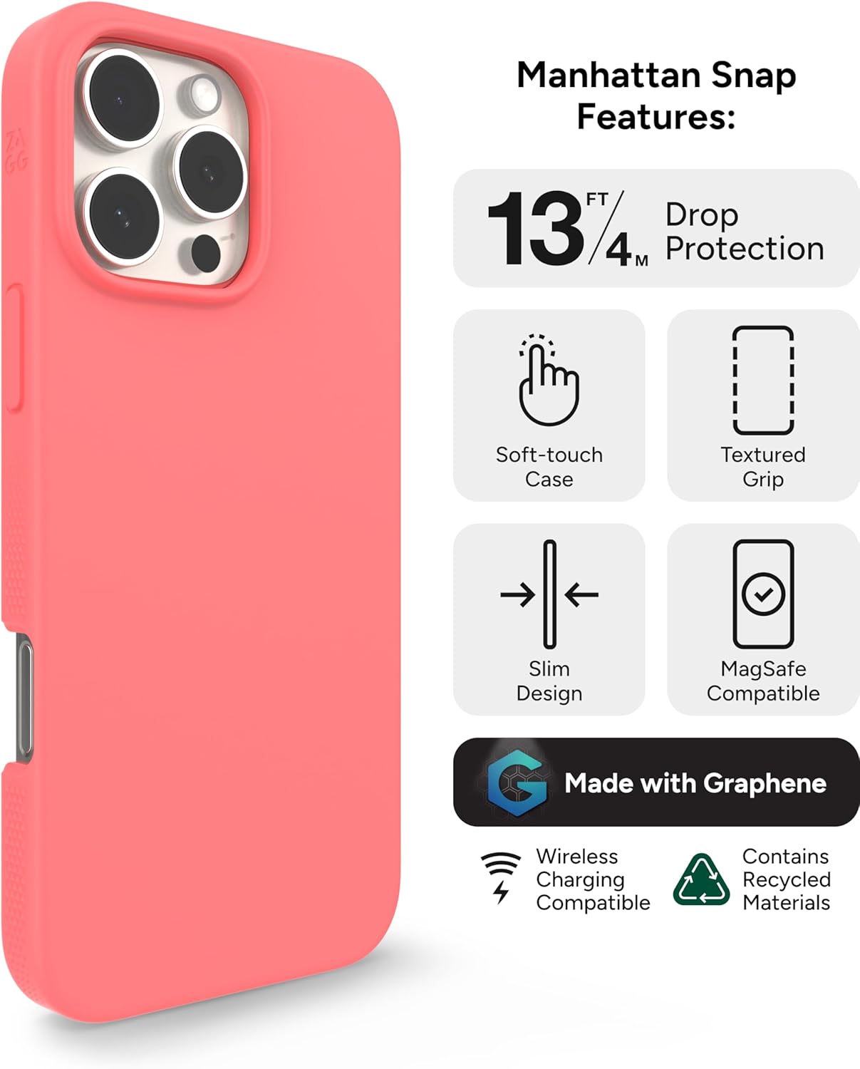 ZAGG Manhattan Snap Case for iPhone 16 Pro Max - MagSafe Compatible, 13ft Drop Protection, Strengthened with Graphene, Soft Silicone, Slim & Lightweight Design, 96% Recycled Content, Begonia Pink