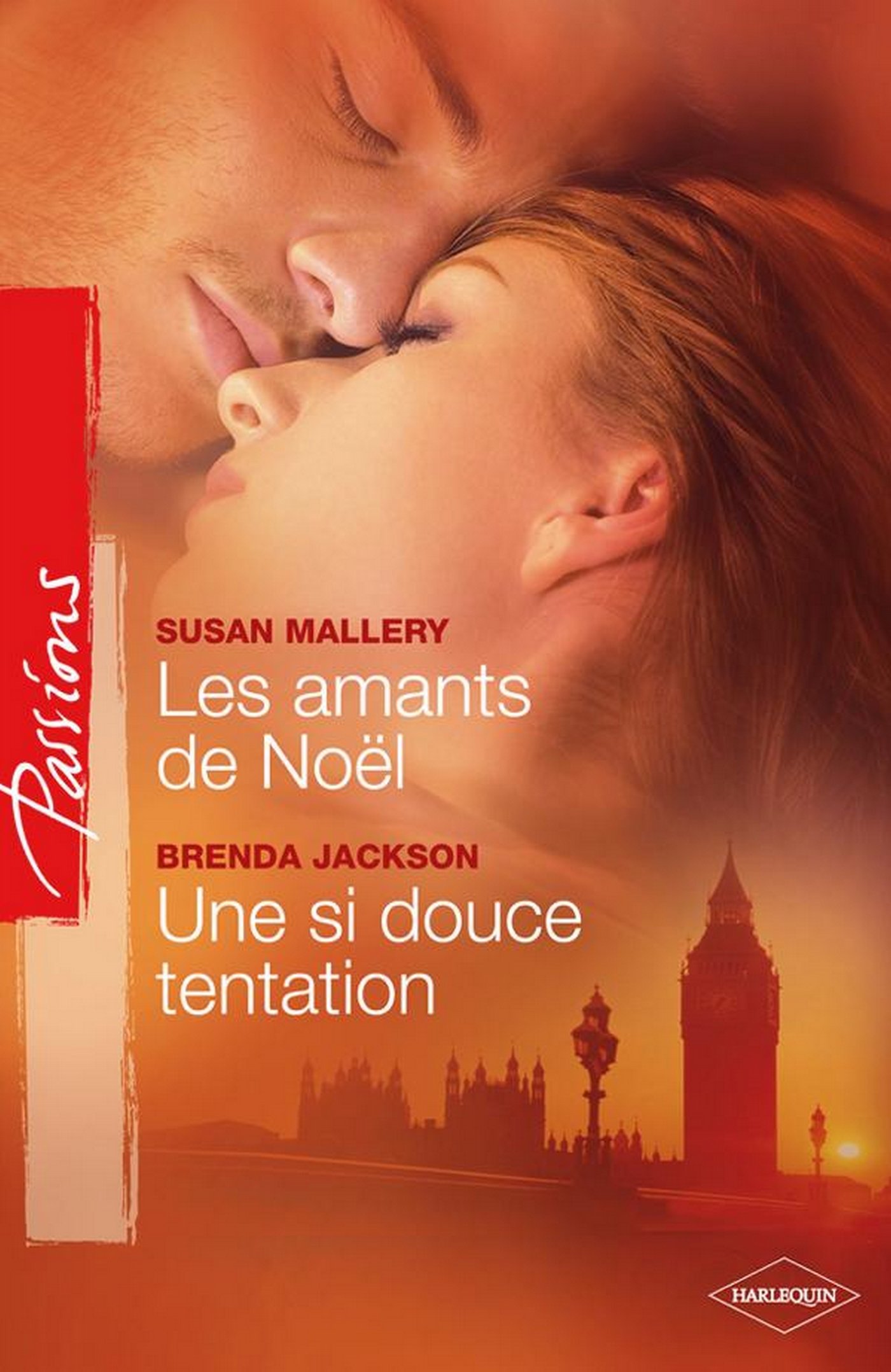 Les amants de Noël - Une si douce tentation (French Edition)