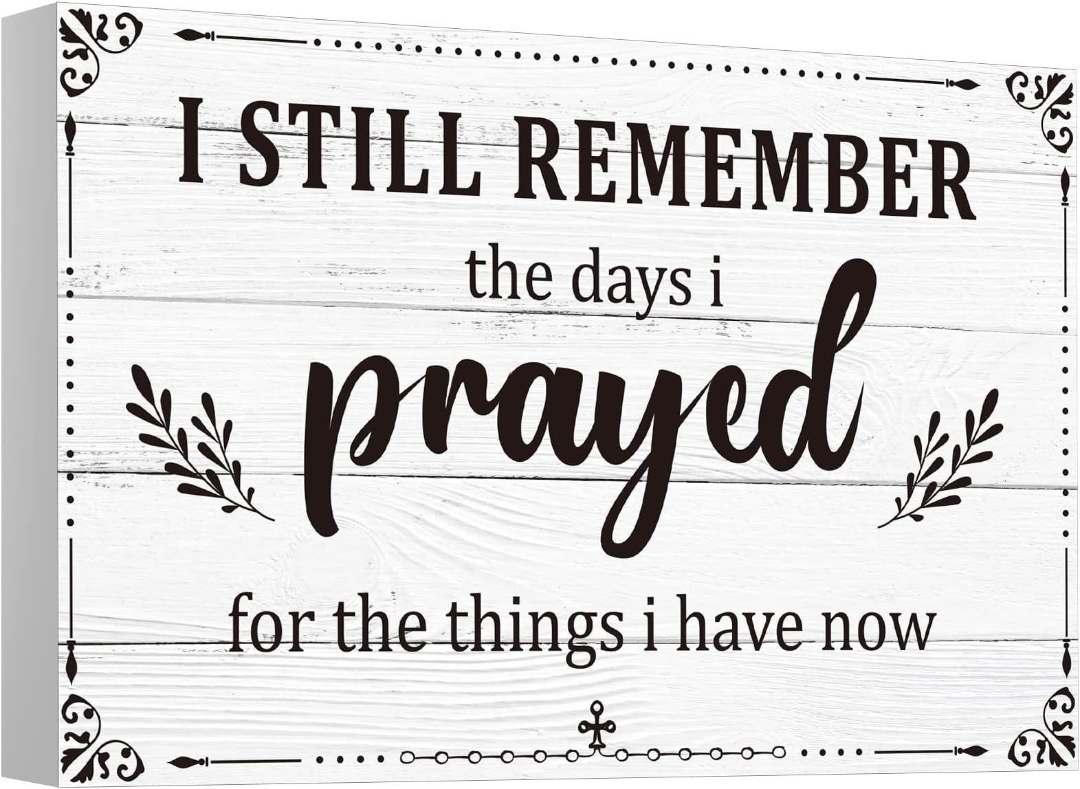 I Still Remember The Days I Prayed Sign Inspirational Table Blessed Signs Living Room Decor Wood Table Centerpieces Box Signs Farmhouse Decor House Prayer Wooden Rustic Gift for Bedroom Shelf(White)