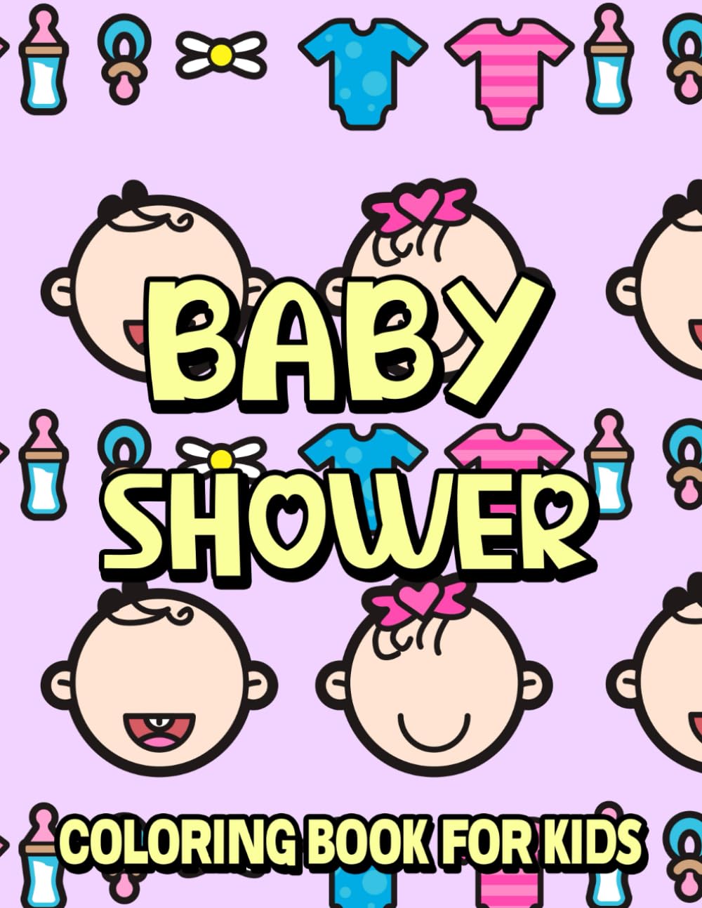 Baby Shower Kids Coloring Book: Baby Shower Kids Activity Book, Funny Baby Shower Coloring sheets