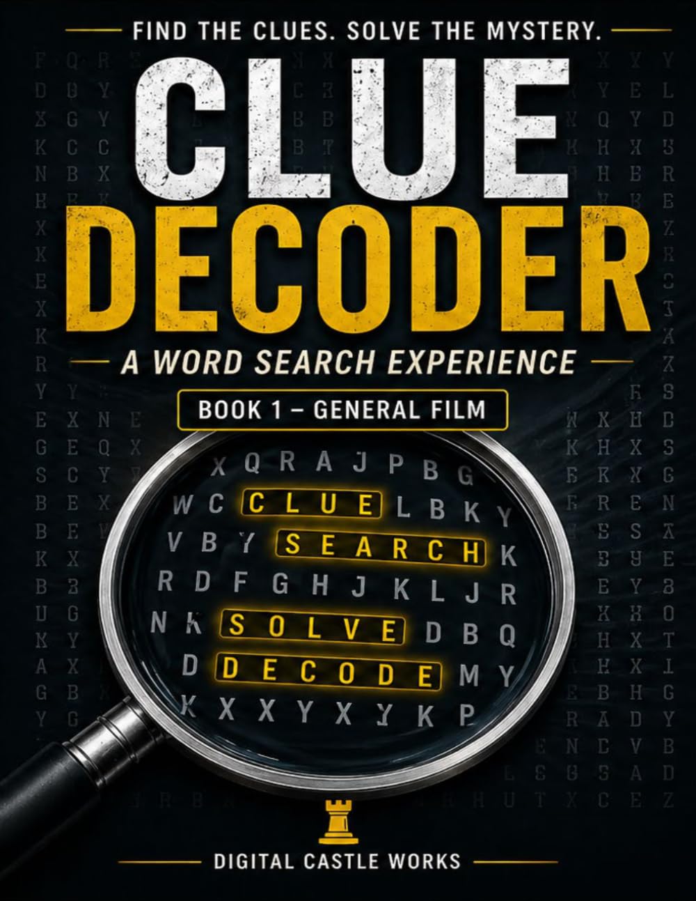 Clue Decoder: A Word Search Experience Book 1 General Film (Clue Decoder Books)