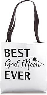 Fairy Godmom Design,Funny Godmother Saying Best God Mom Ever Tote Bag