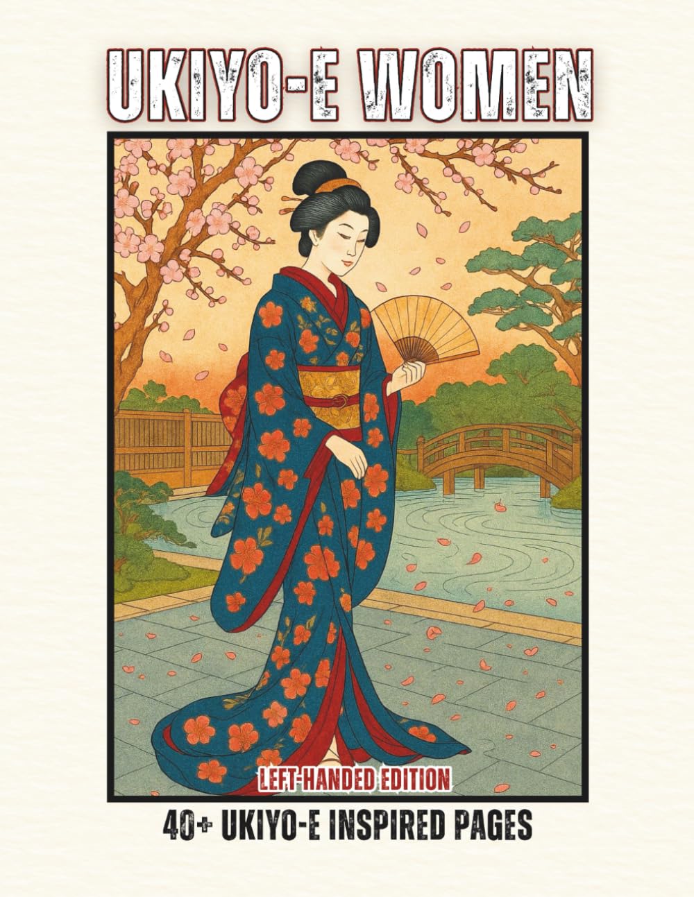 Ukiyo-e Women Left-Handed Edition: Traditional Japanese Kimono Portrait Line Art (Ukiyo-e Coloring Books)