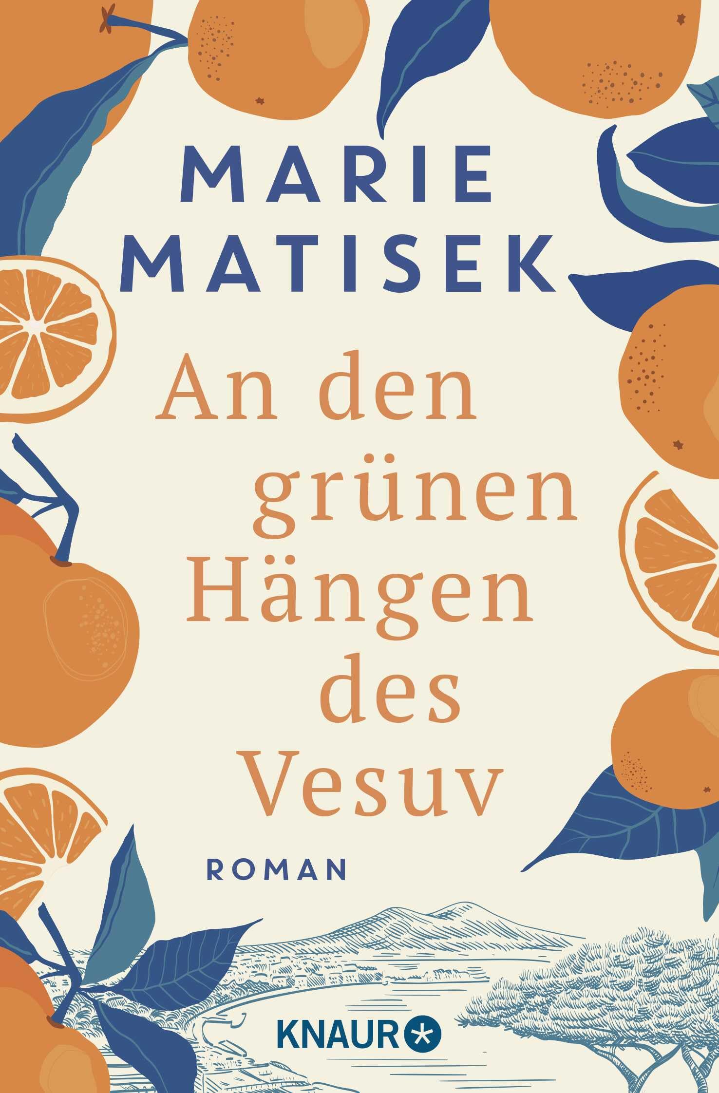 An den grünen Hängen des Vesuv: Roman