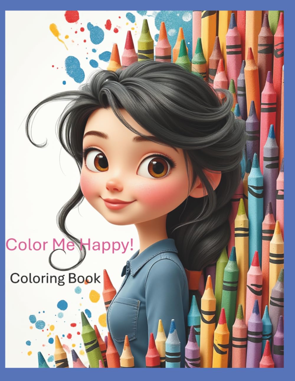 Coloring Me Happy! Coloring Book: The Girls Club.