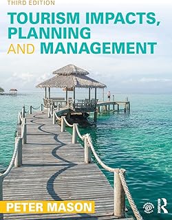 Tourism Impacts, Planning and Management