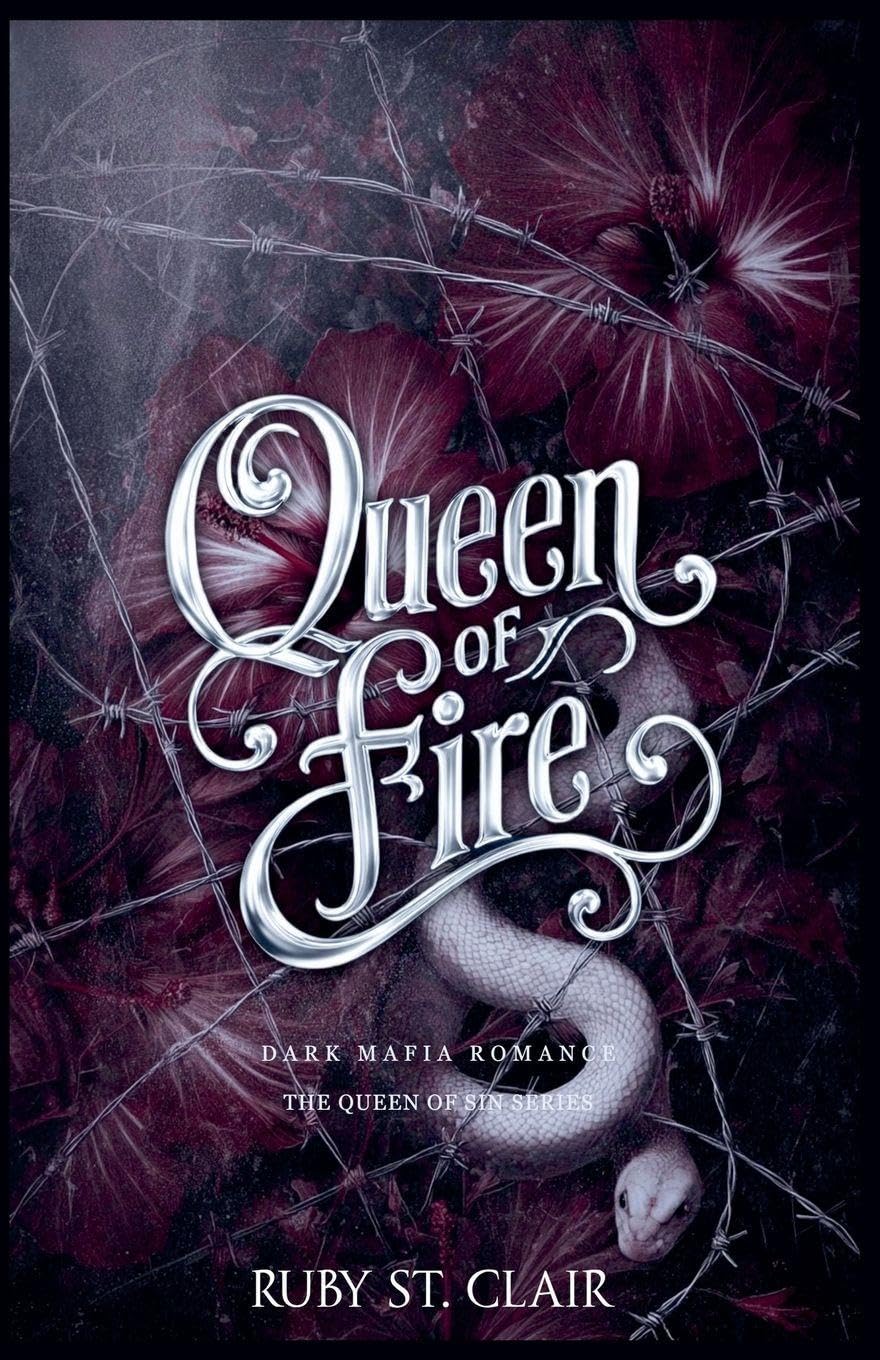 Queen of Fire: Dark Mafia Romance: 2 (The Queen of Sin)