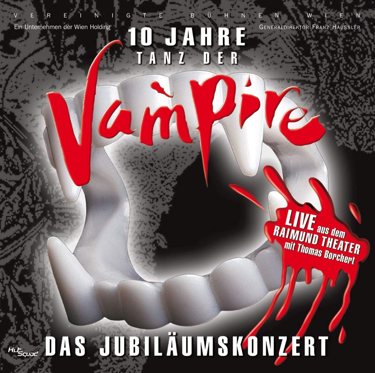 Tanz der Vampire: Das Musical- 10 Jahre das Jubiläumskonzert
