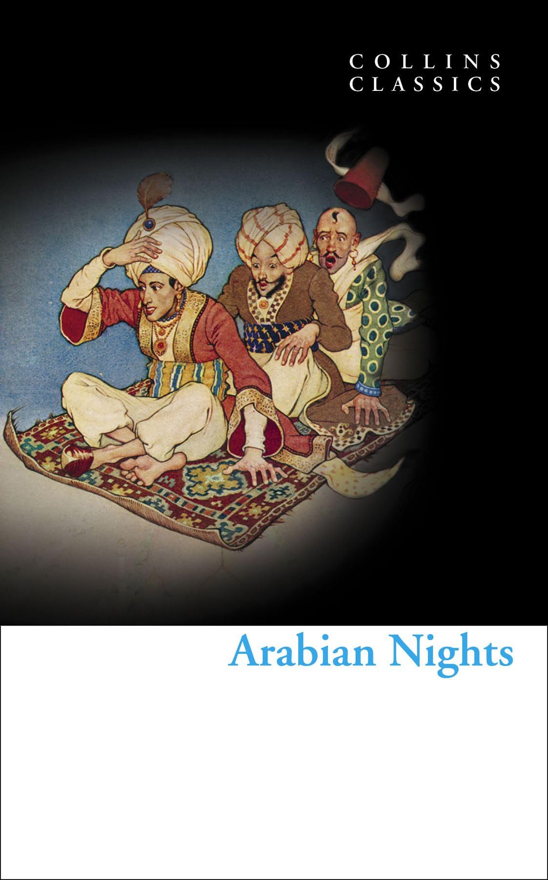 Arabian Nights: A Captivating Journey Through Ancient Folklore And Fables (Collins Classics)