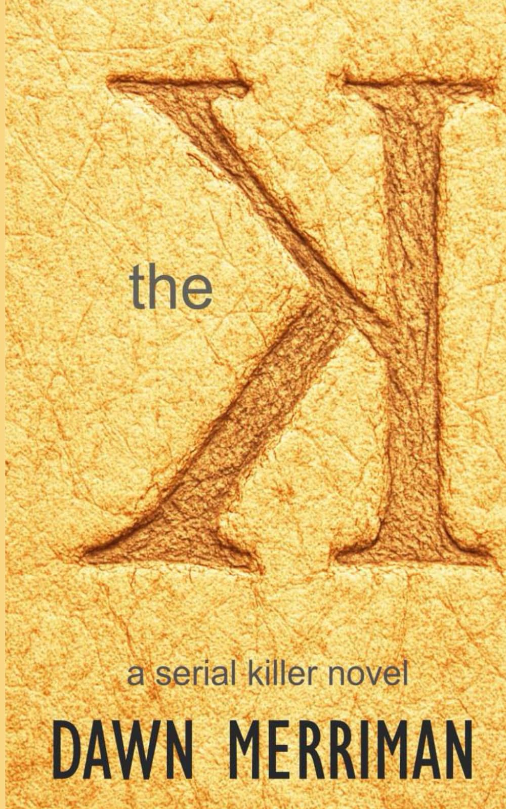 The K: A serial killer novel