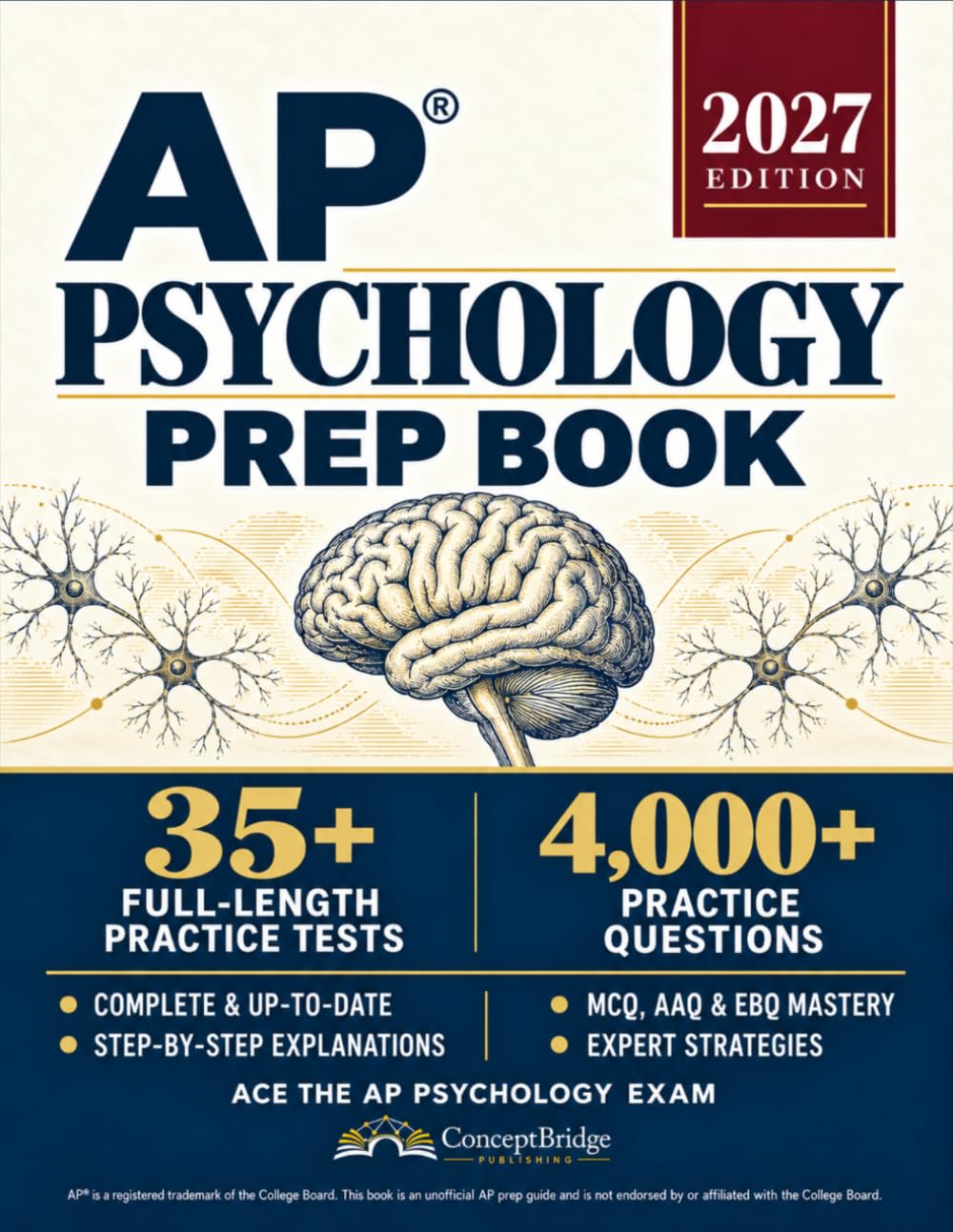 AP Psychology Prep Book: The Complete and Up-to-Date Exam Prep to Master the AP Psychology Test. Full-Length Practice Tests, Step-by-Step Explanations, & Expert Tips