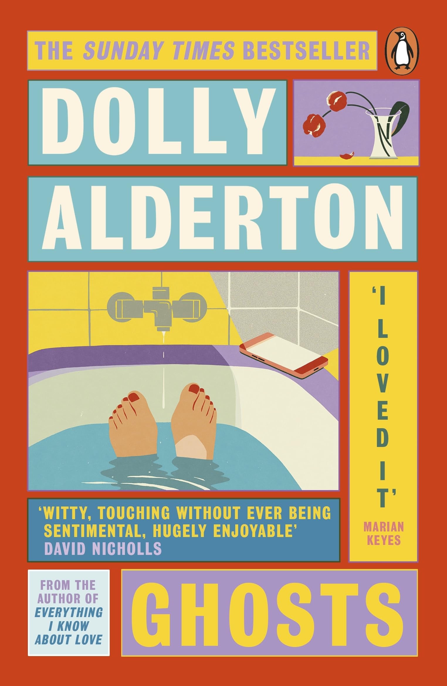 Ghosts: From the bestselling author of Everything I Know About Love Paperback – 22 July 2021