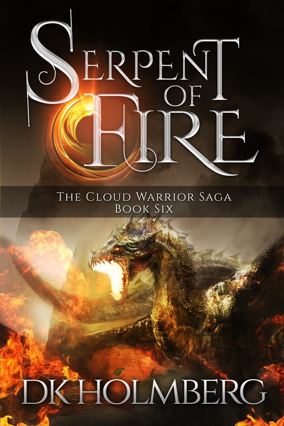 Serpent of Fire: Volume 6 (The Cloud Warrior Saga)