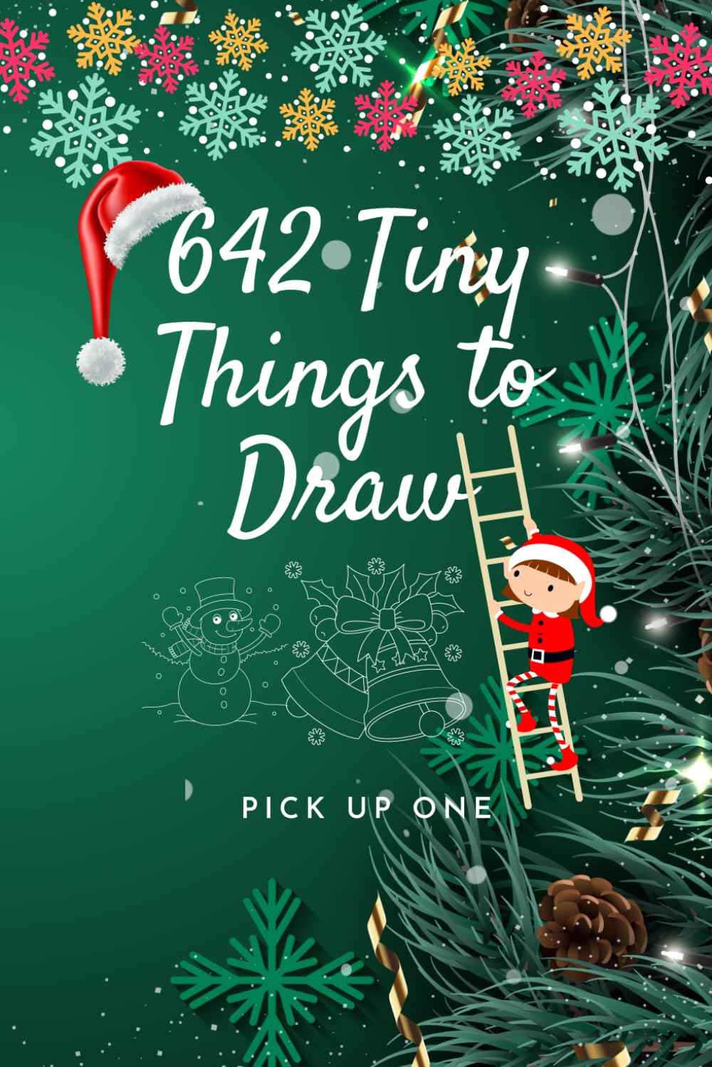642 Tiny Things to Draw: Inspirational Sketchbook to Entertain and Provoke the Imagination Drawing Books, Art Journals, Doodle Books, Gifts for Artist