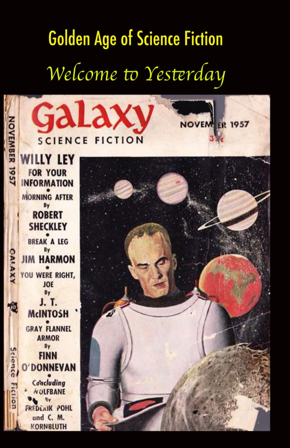 Golden Age of Science Fiction: Welcome to Yesterday