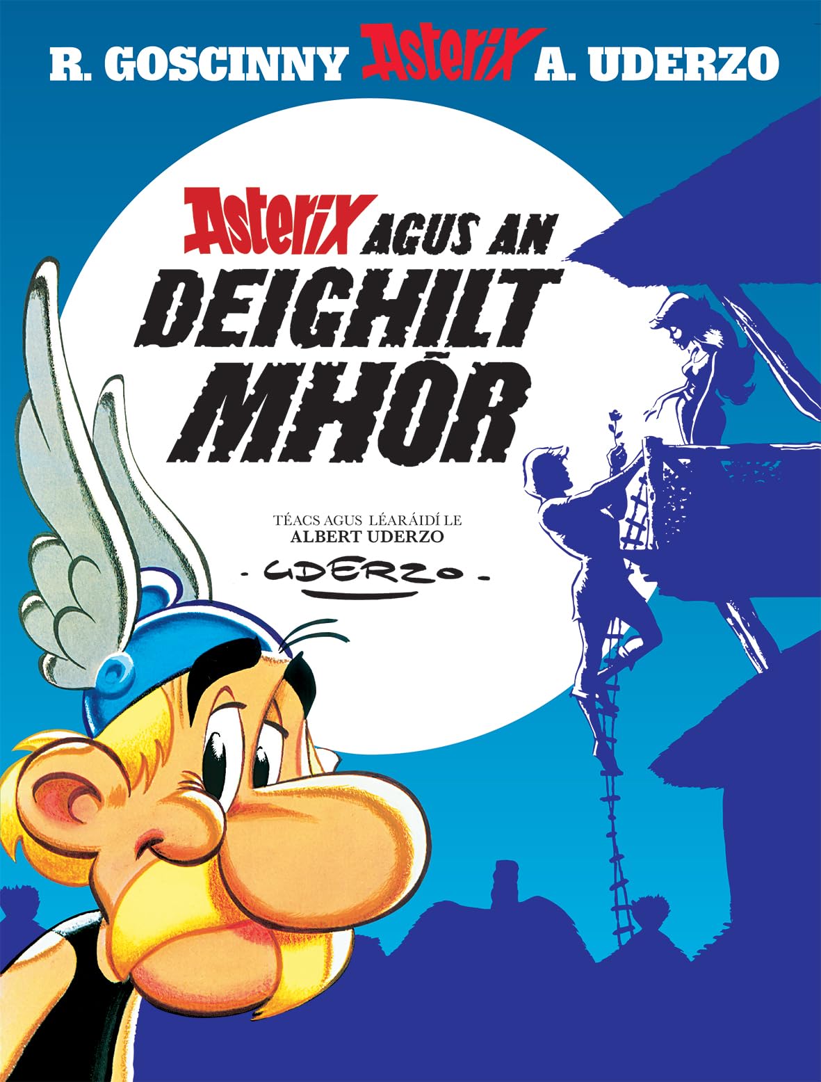 Asterix agus an Deighilt Mhor Asterix i  by Rene Goscinny PAPERBACK (IRISH)