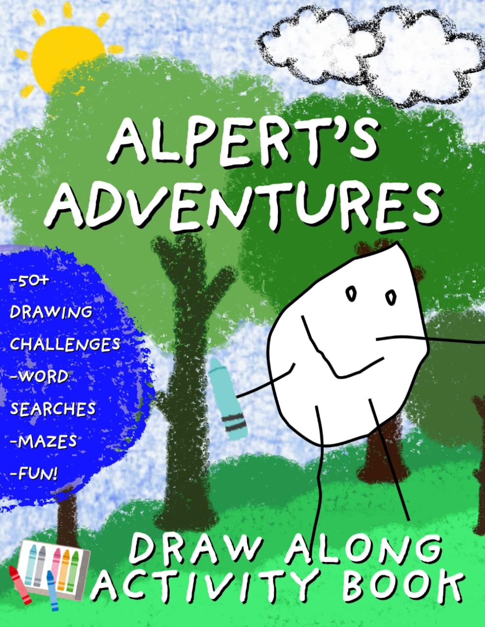 Alpert's Adventures: Draw along Activity Book for Preschool-2nd Grade