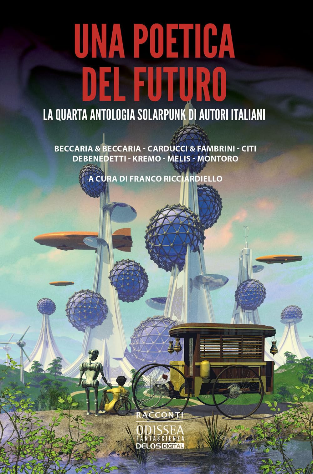 Una Poetica Del Futuro - 4