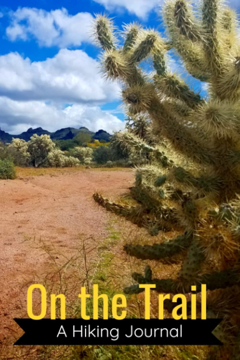 A Hiking Journal: Your Notebook for the Trail