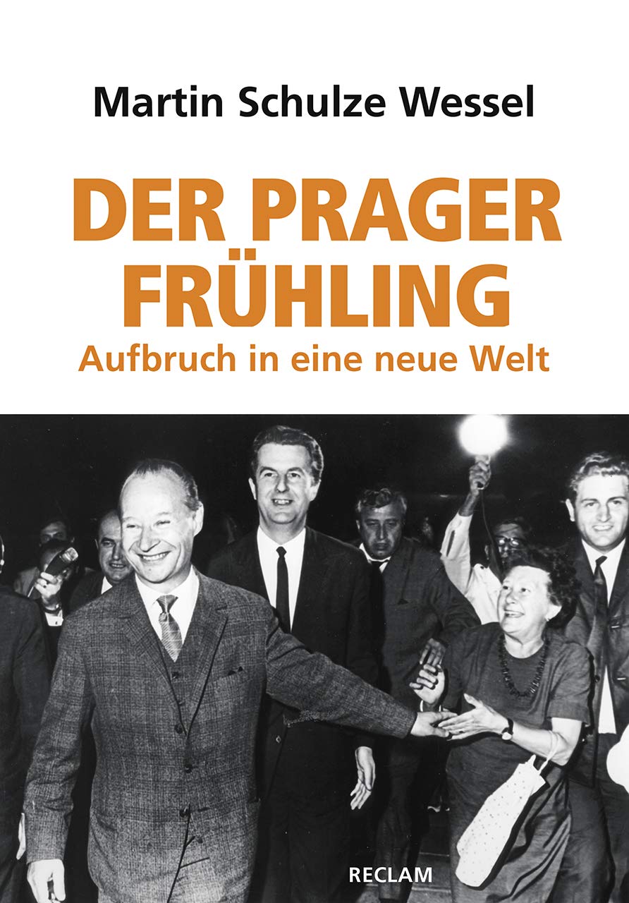 Der Prager Frühling: Aufbruch in eine neue Welt