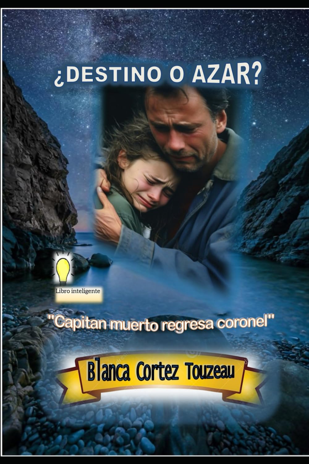 ¿ DESTINO O AZAR?: " El Capitan muerto regresa coronel"