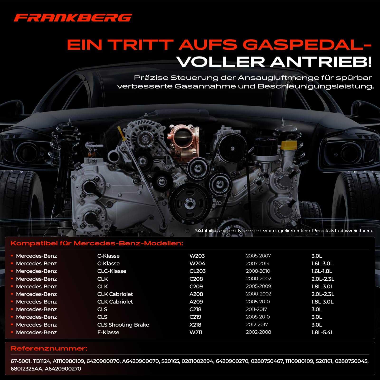 Frankberg Drosselklappenstutzen Kompatibel mit C-Klasse W203 W204 1.6L-3.0L 2005-2014 E-KLASSE W211 W212 W213 1.8L-5.4L 2002-2018 G-Klasse W461 W463 3.0L 2006-Heute Replace# 0280750467