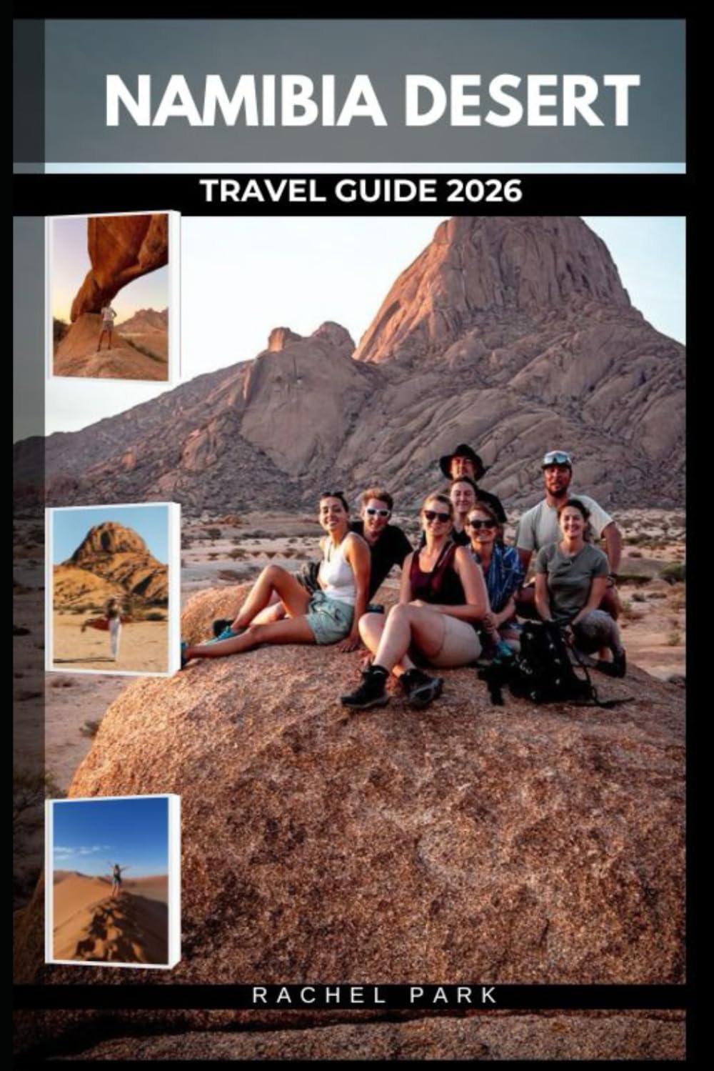 NAMIBIA DESERT TRAVEL GUIDE 2026