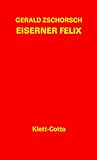 eiserne lunge bilder  Eiserner Felix: Gedichte