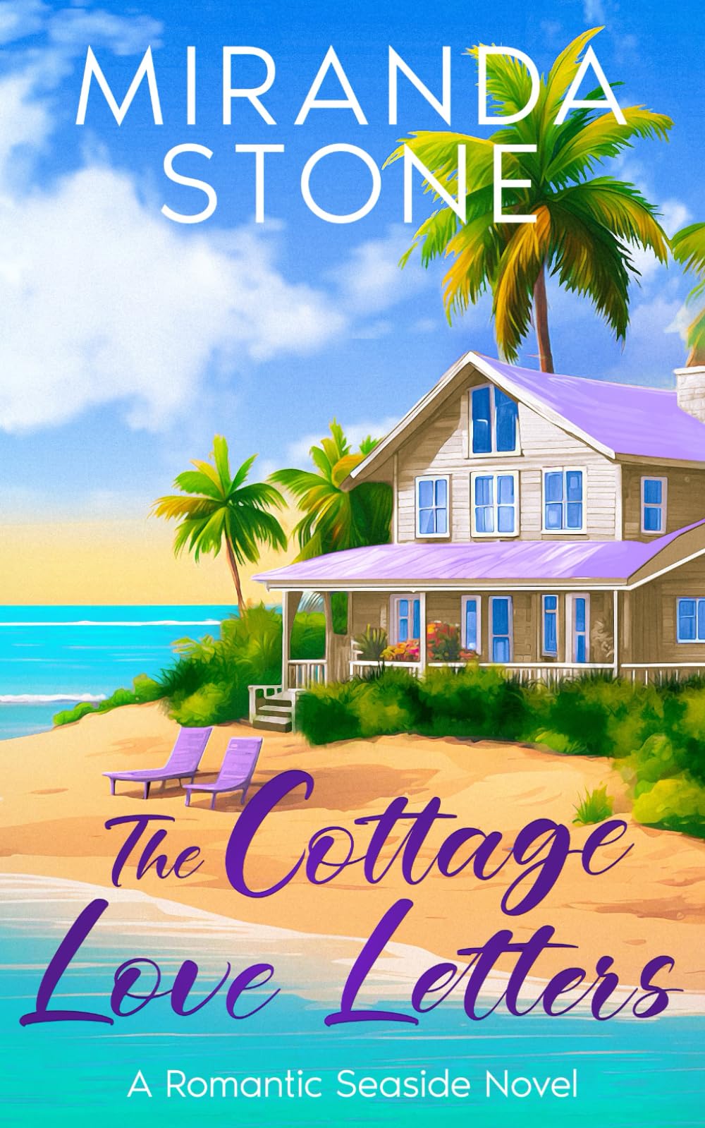 The Cottage Love Letters: A Romantic Seaside Novel
