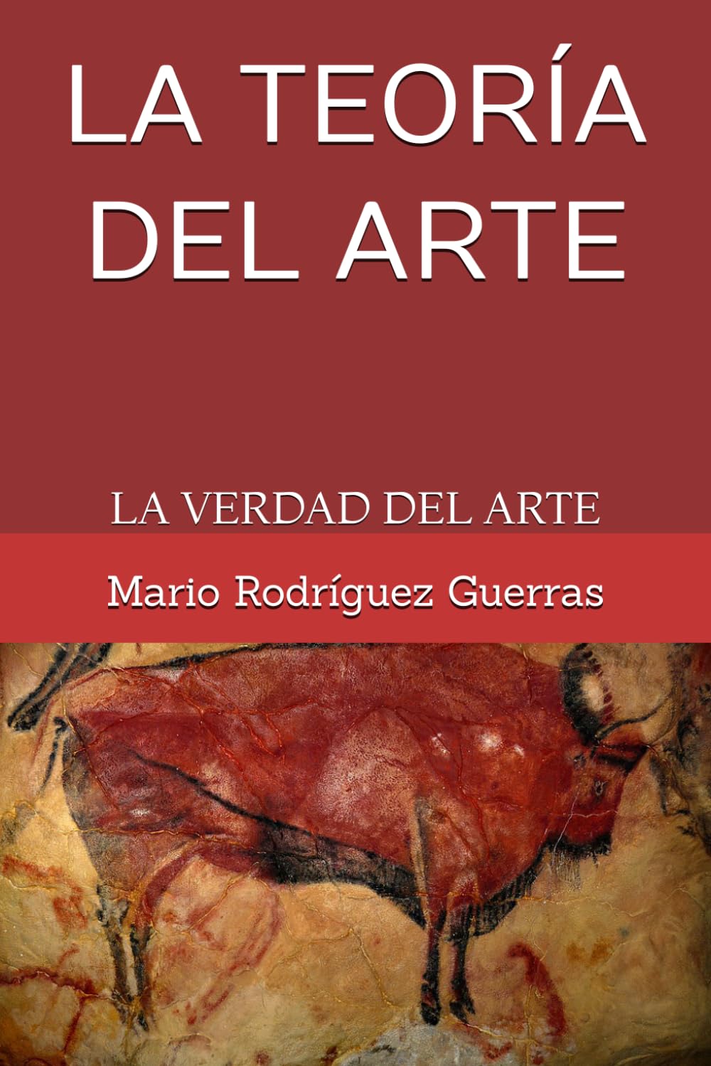 LA TEORÍA DEL ARTE: LA VERDAD DEL ARTE