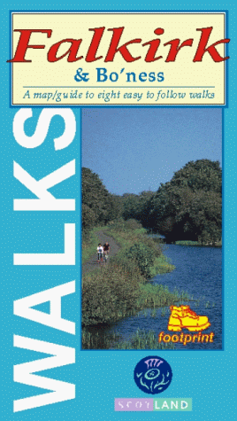 Walks Around Falkirk And Bo'ness: Eight Easy To Follow Walks 
