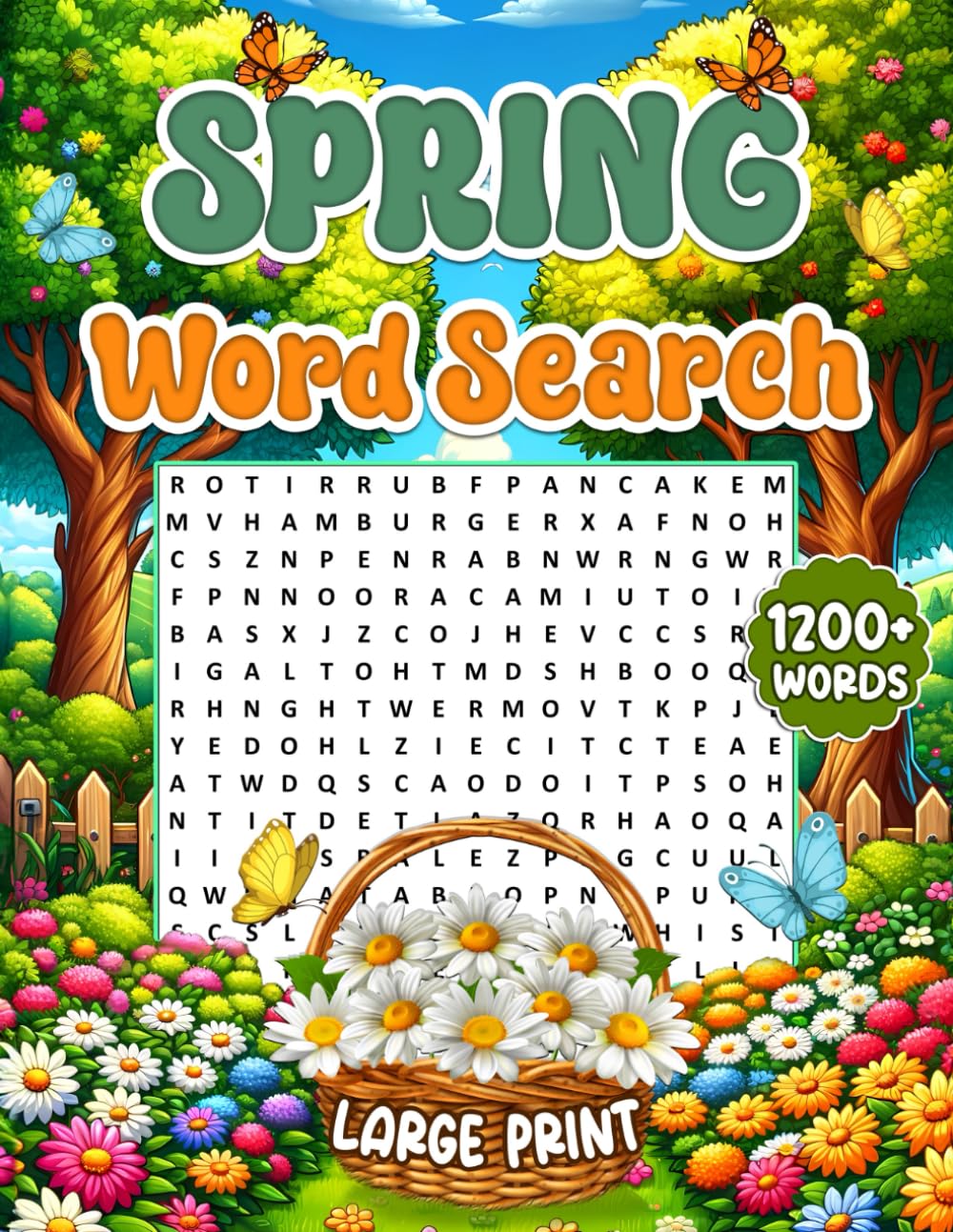 Large Print 1200+ Words Spring Word Search: A Fun and Relaxing Large Print Word Find Puzzle Book for Adults and Seniors With Solutions