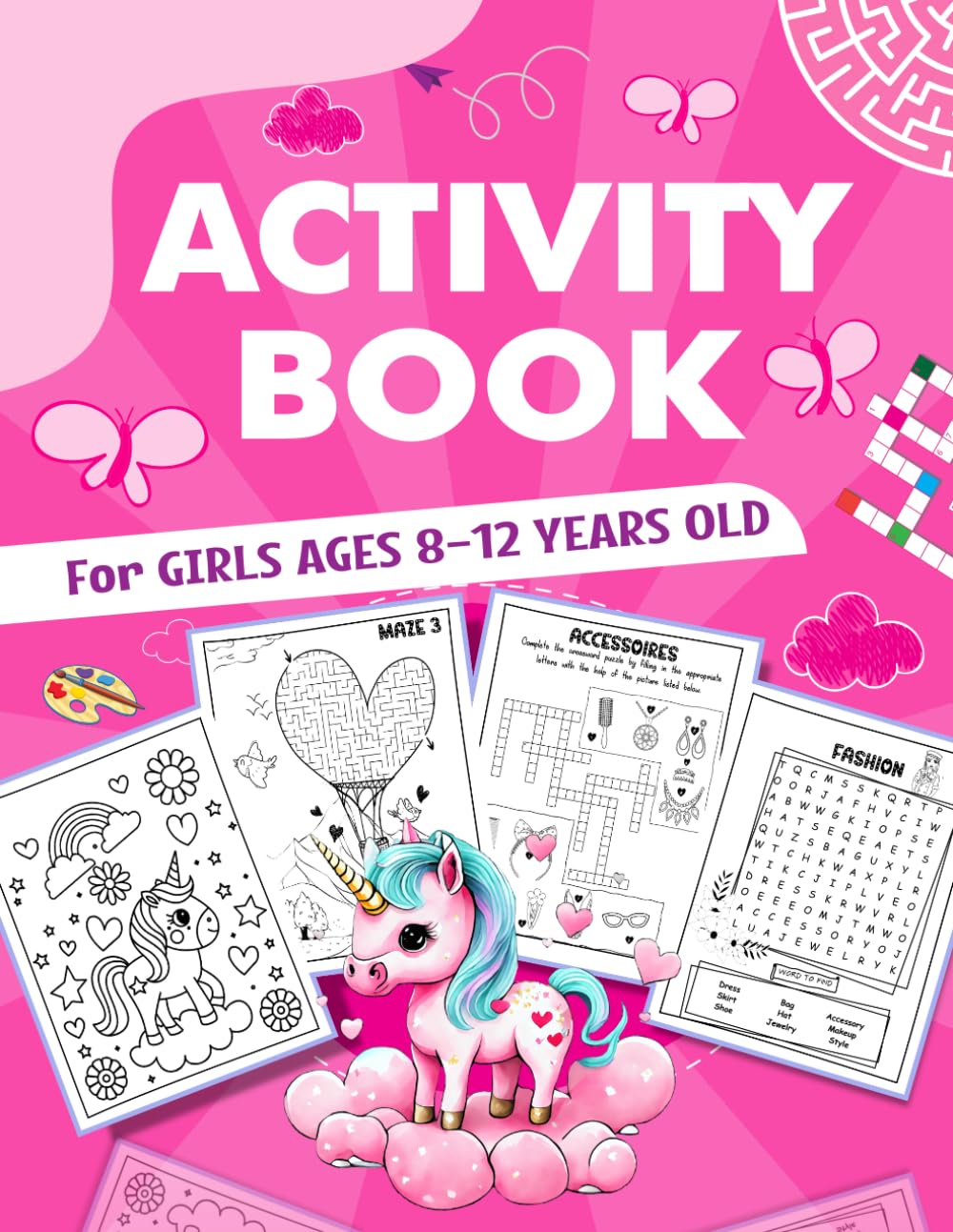 Activity Book For Girls Ages 8-12 Years Old: Mazes, Word Searchs, Drawing, Colo
