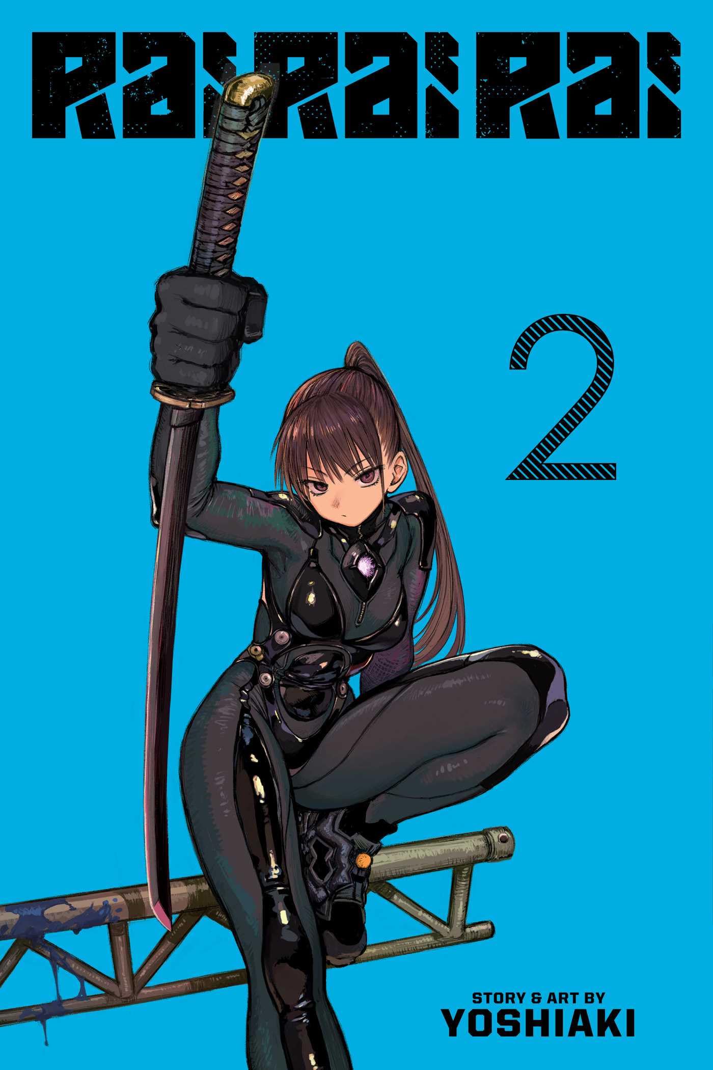Rai Rai Rai, Vol. 2 by Yoshiaki Paperback