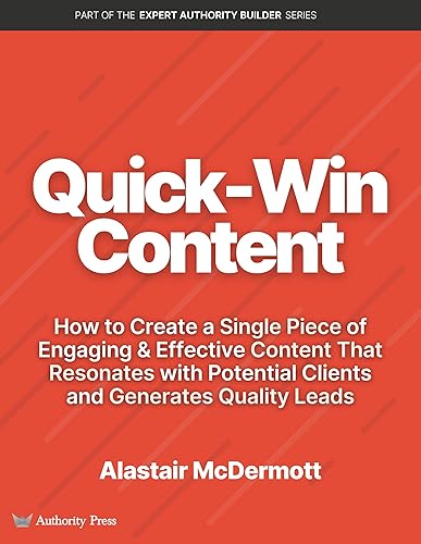 Quick Win Content: How to Create a Single Piece of