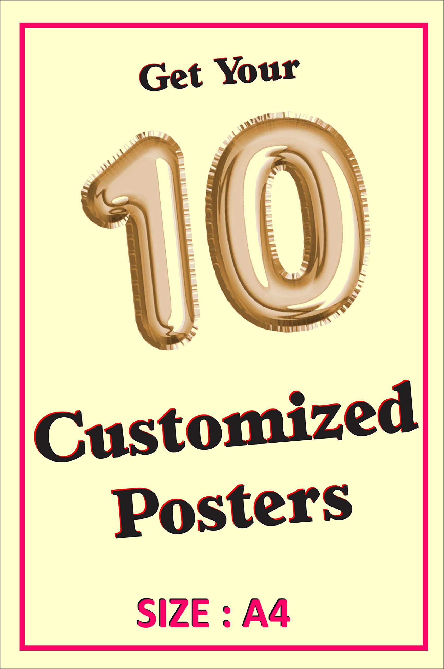 KAMAKU FRAMES Synthetic Personalize/Customized Wall Posters Of Your Photo/Design (Size -A4 Inch, Multicolour), Matte Finish II (HD Poster) II - Pack Of 10 Poster