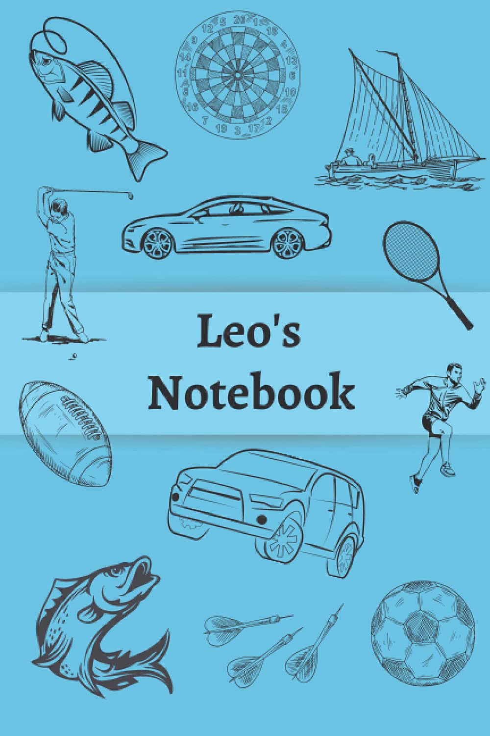 Leo's Notebook: 120 Lined pages, (6”x 9”), Personalised Notepad, Note Pad, Notes, Birthday Present