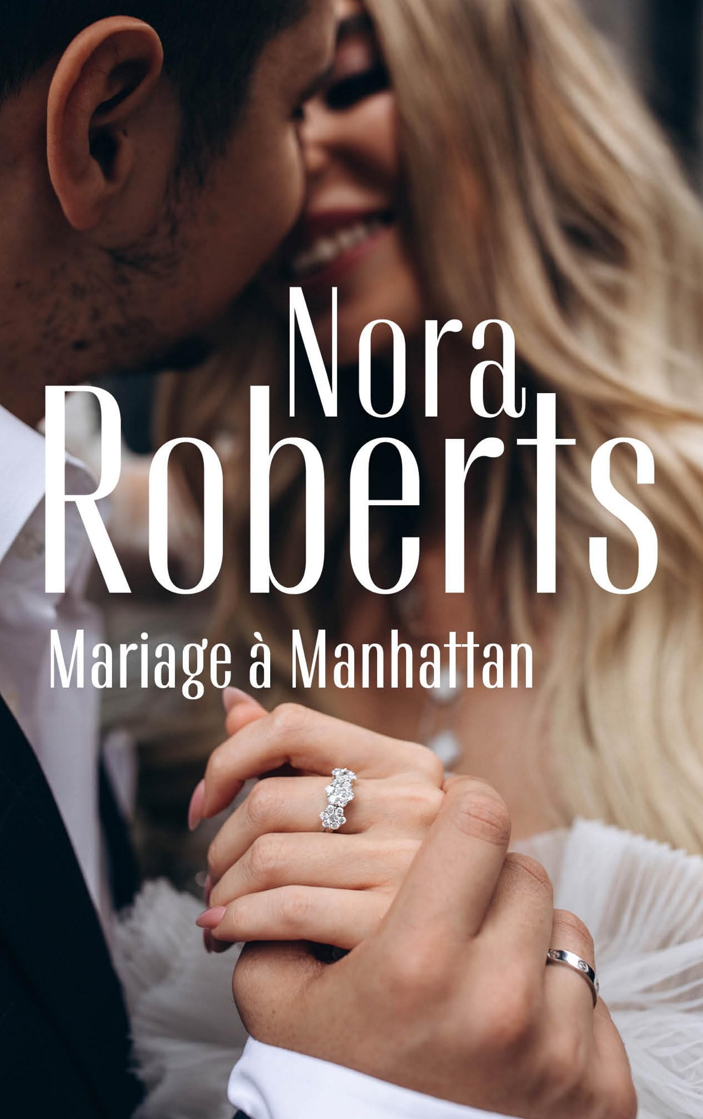 Mariage à Manhattan (Nora Roberts)