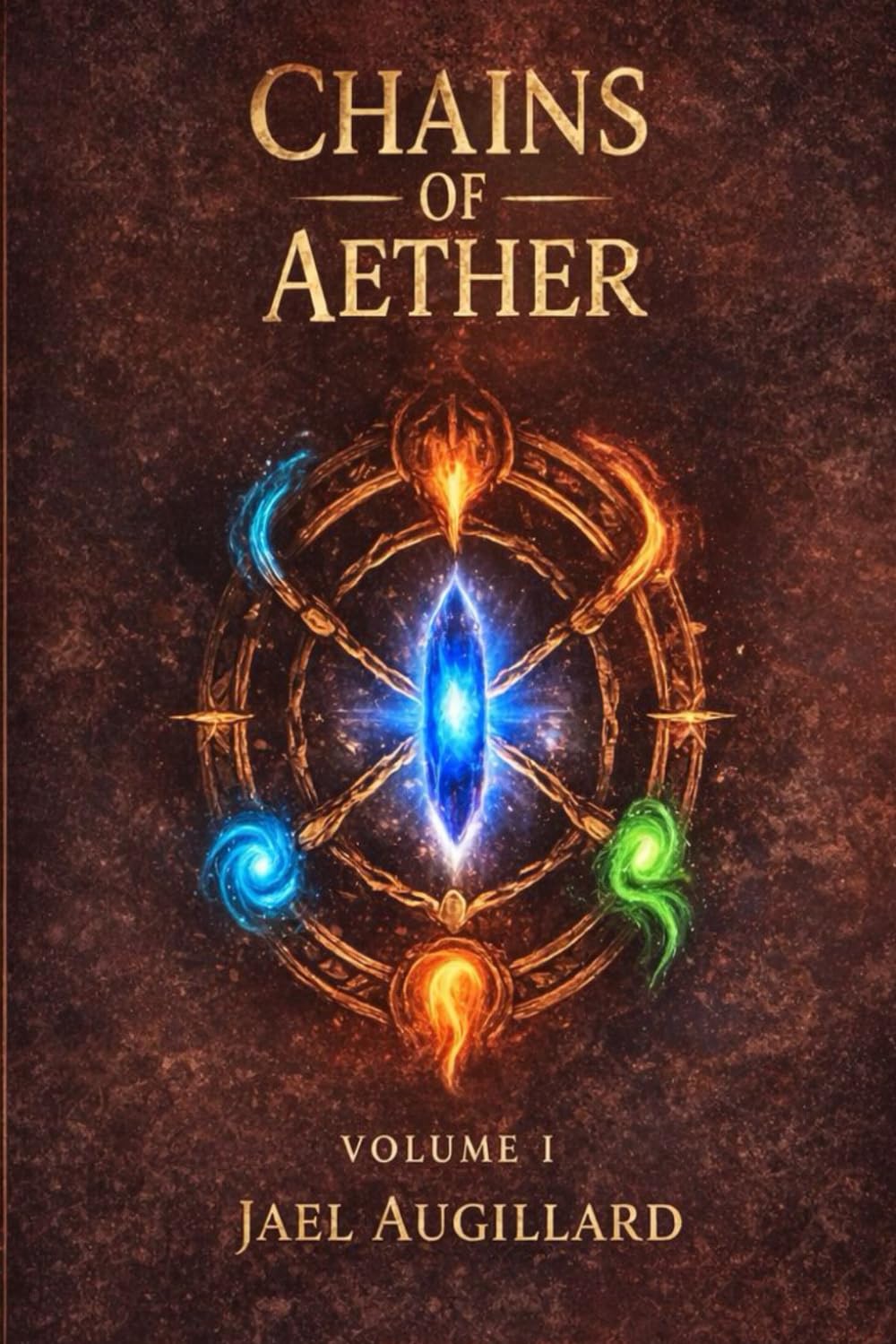 Chains of Aether: Volume One: Light Novel