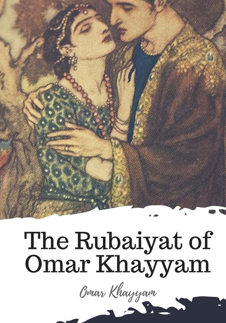 CREATESPACE The Rubaiyat of Omar Khayyam