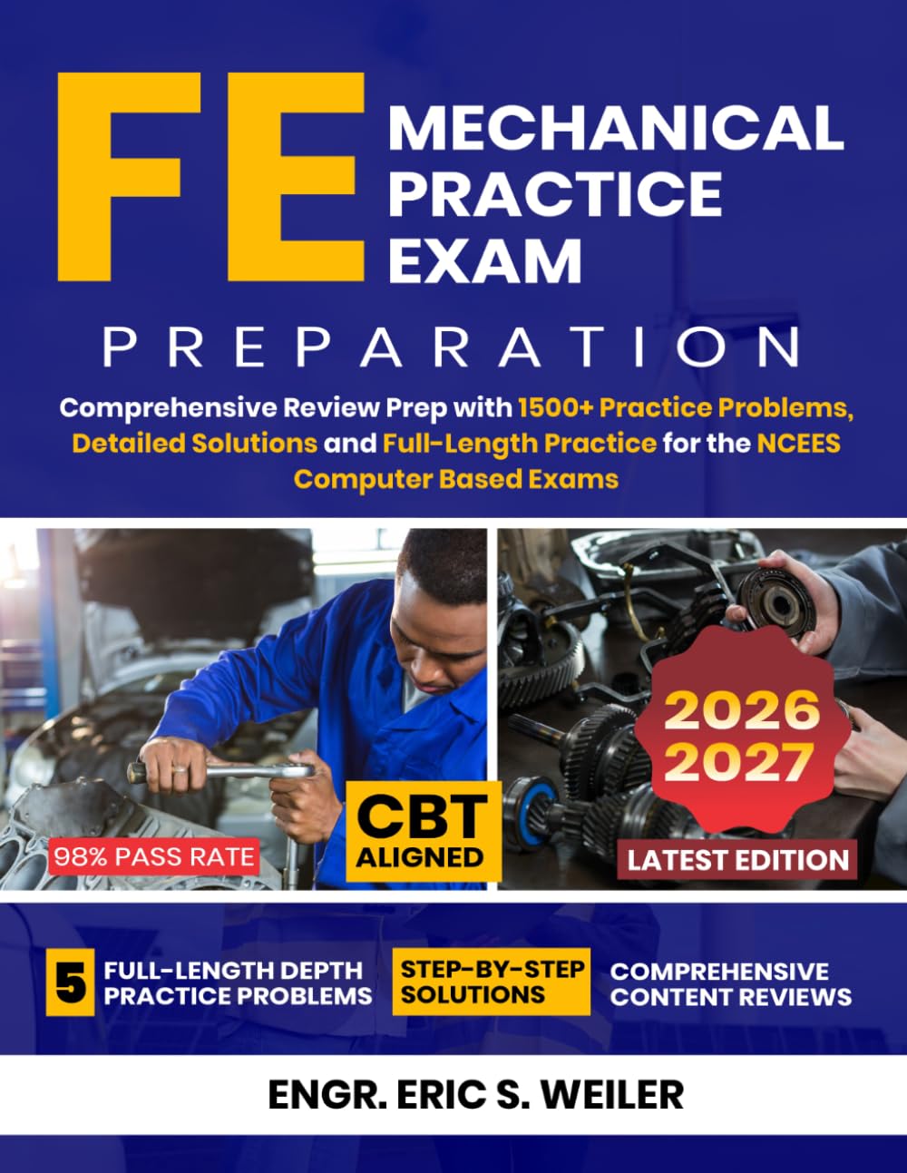 FE Mechanical Practice Exam: Comprehensive Review Prep with 1500+ Practice Problems, Detailed Solutions and Full-Length Practice for the NCEES Computer Based Exams