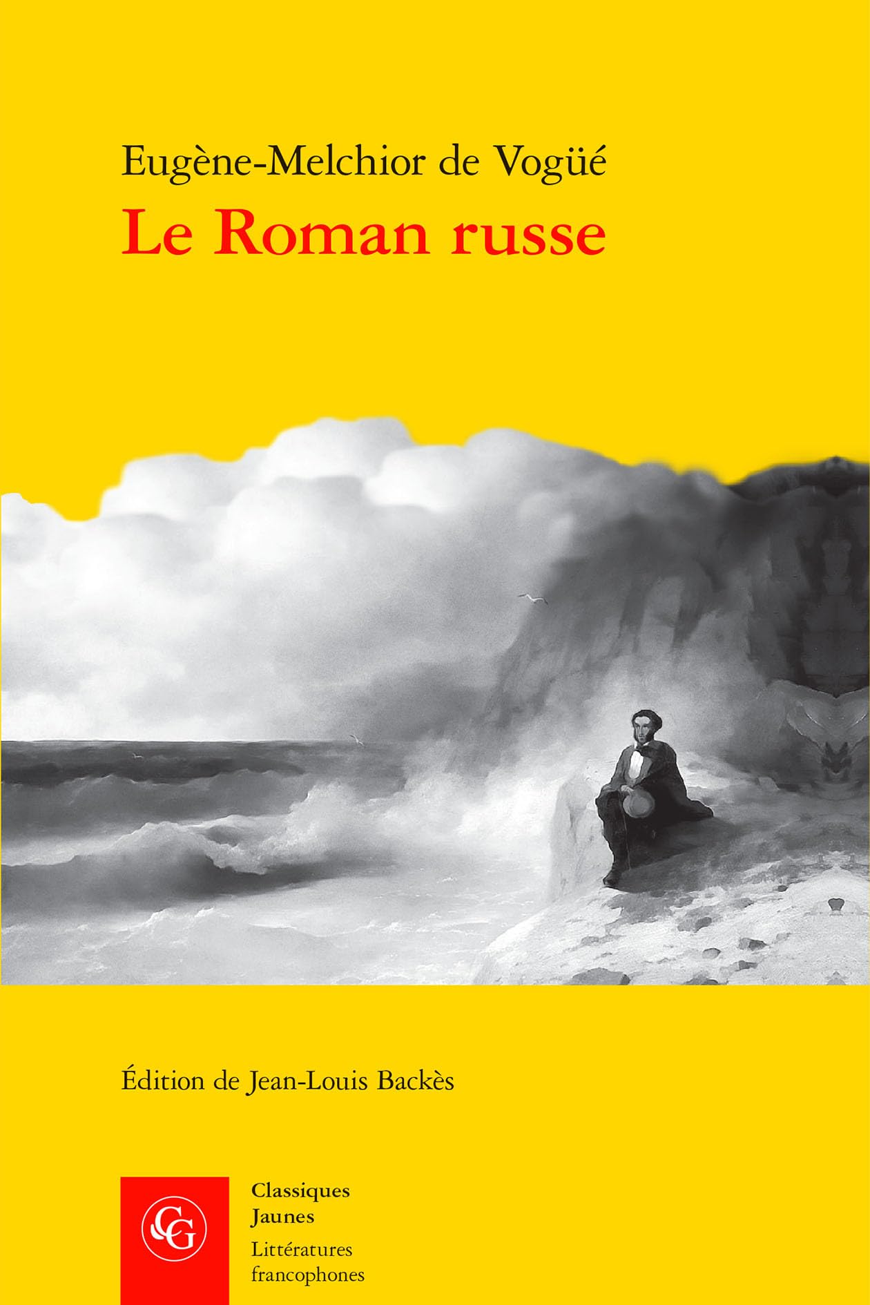 Le Roman Russe (Litteratures Francophones, 640)