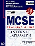 McSe Training Guide: Internet Explorer 4