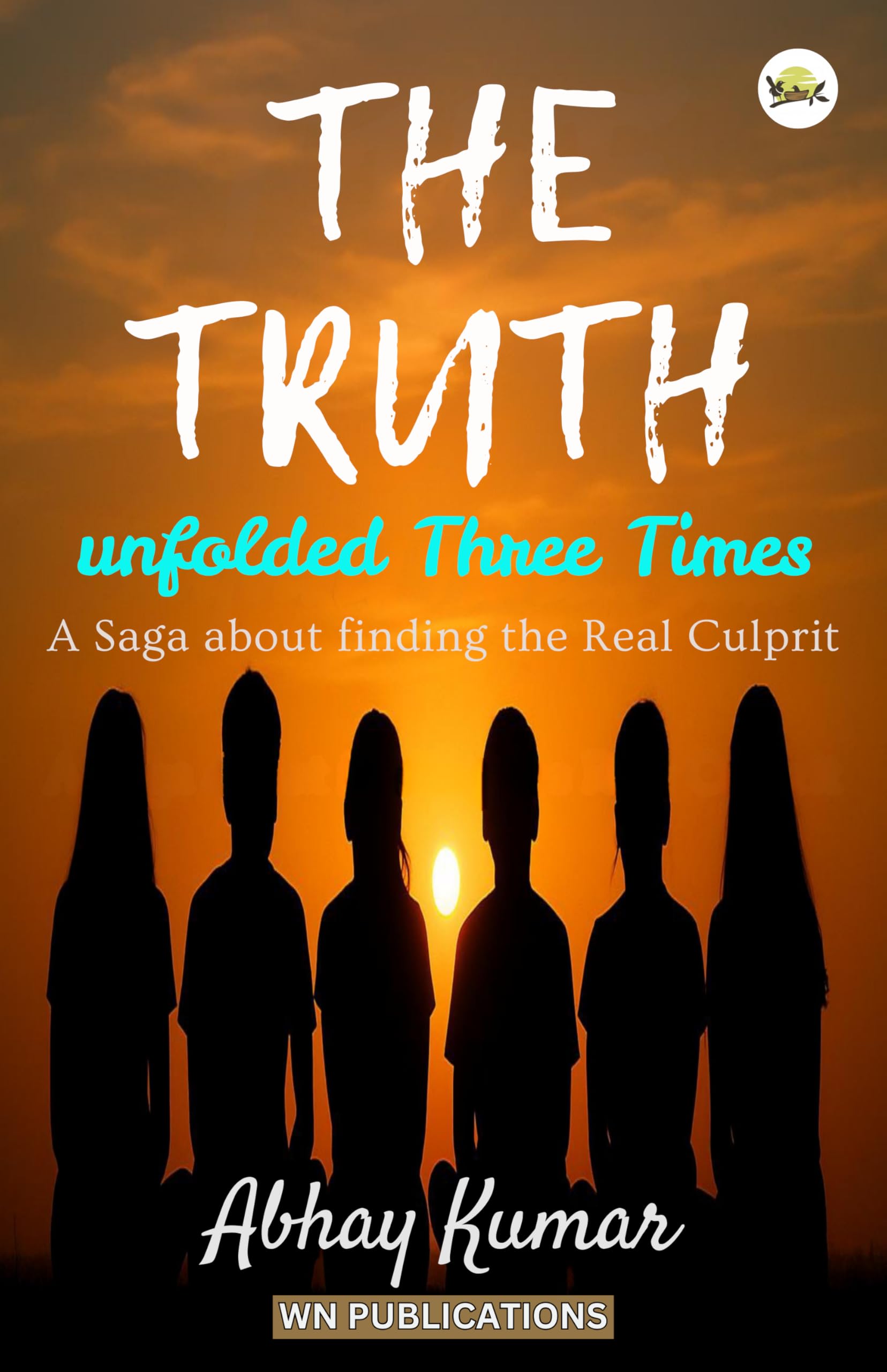 Buy THE TRUTH Unfolded Three Times Book Online at Low Prices in