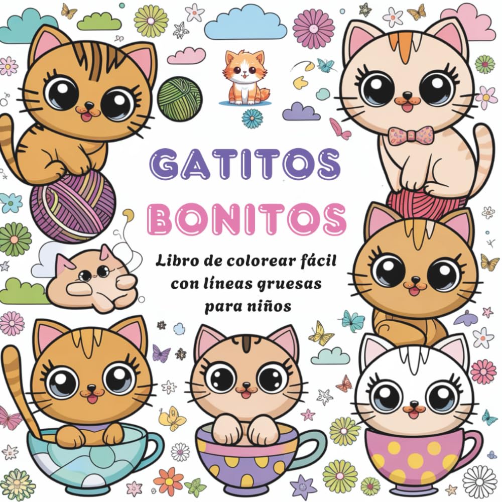 Gatitos bonitos Libro de colorear fácil con líneas gruesas para niños: 50 diseños de pequeños gatos monos
