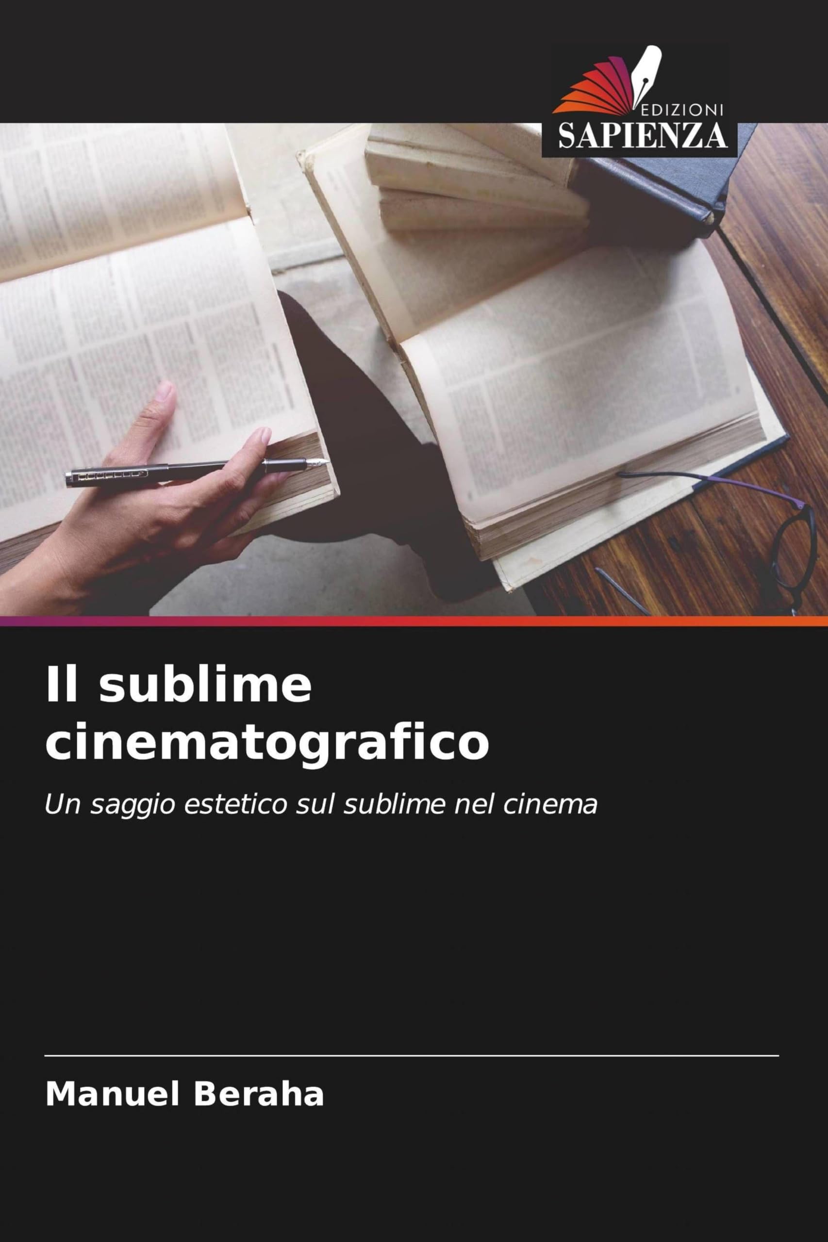 Il sublime cinematografico: Un saggio estetico sul sublime nel cinema