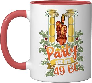 Party Like It's 49 BC Funny Christmas Holiday Saturnalia Ceramic Mug, Red/White